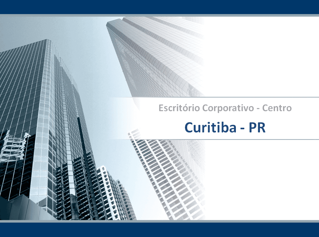 Escritório Corporativo – Centro – Curitiba