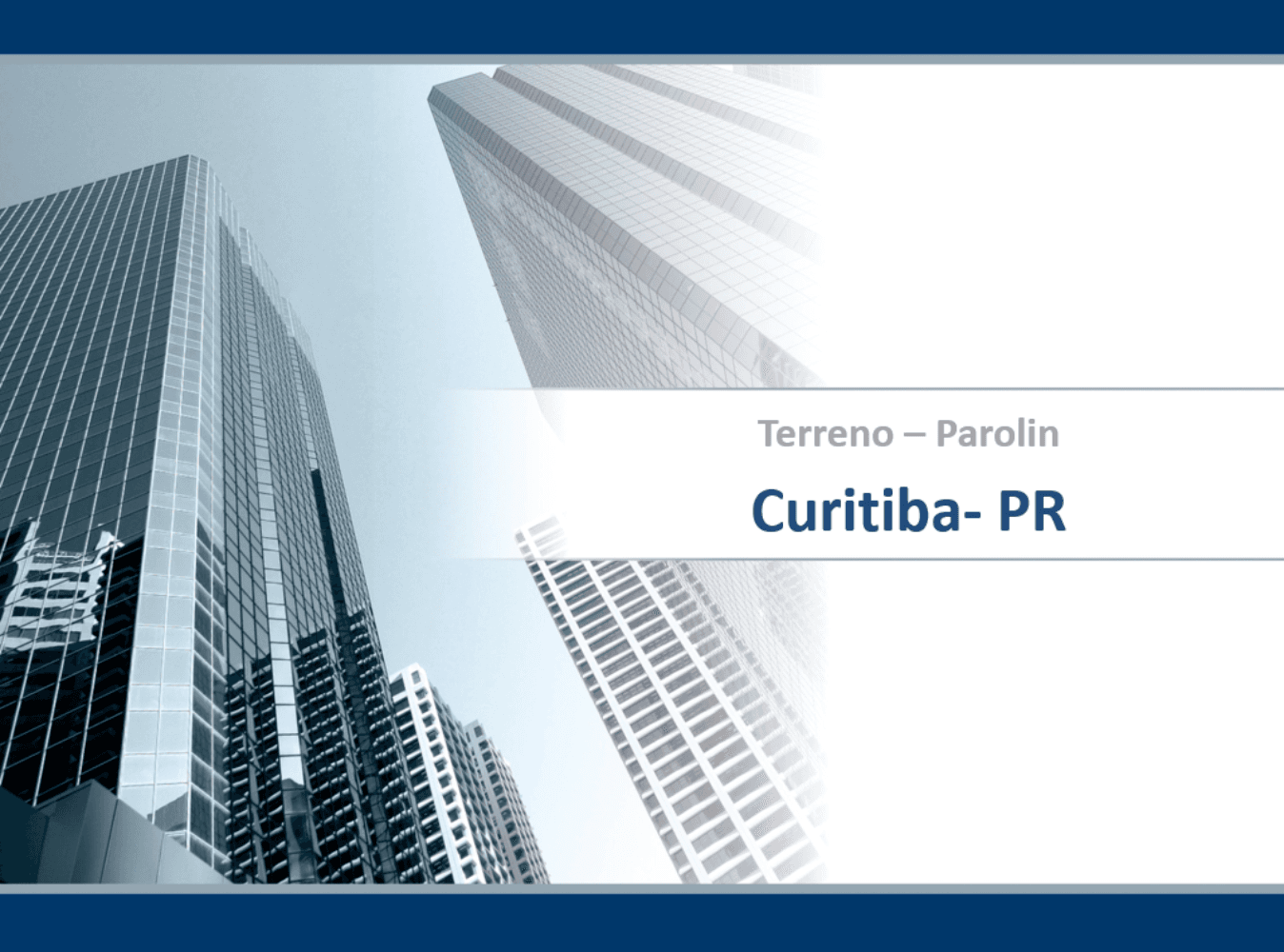 Terreno – Parolin – Curitiba – PR