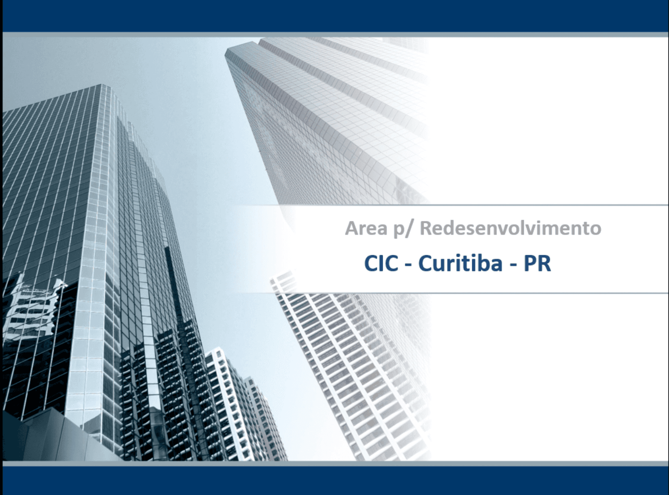 Terreno – CIC – Curitiba – PR