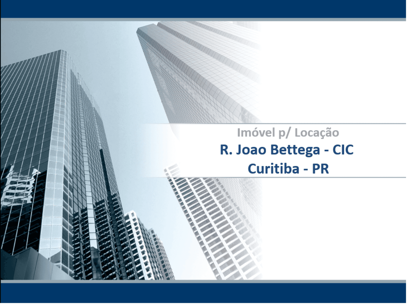 Imóvel Comercial – Rua João Bettega – CIC