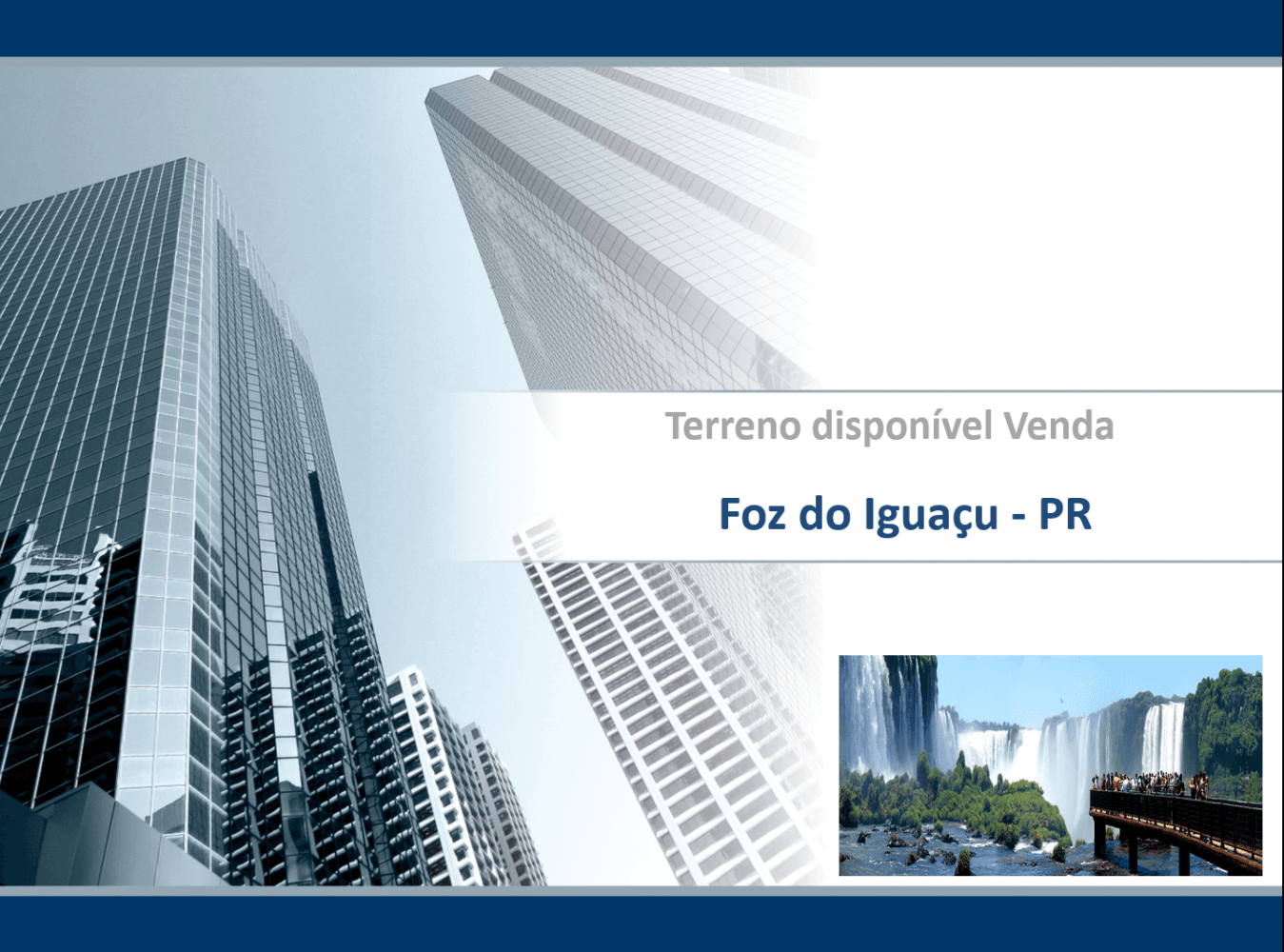 Terreno – Foz do Iguaçu – PR