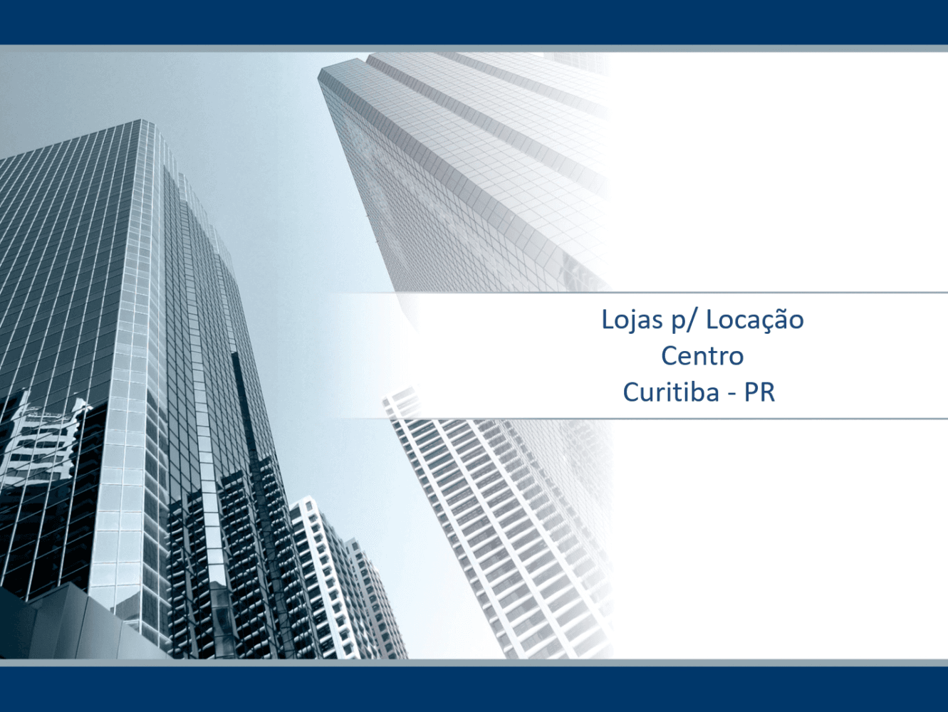 Lojas – Centro – Curitiba
